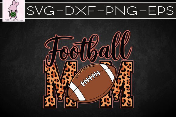 Football Mom Love Sports Mama SVG: Graphics for Crafts