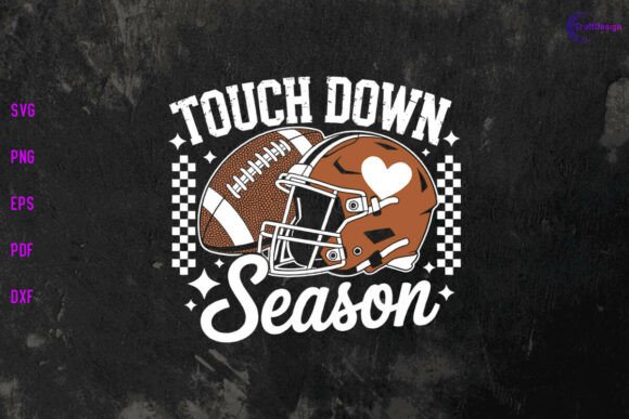 Touchdown Season SVG: Graphics & Crafts Review